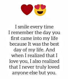 two hearts with the words i smile every time i remember the day you first came into my life because it was the best day of my life