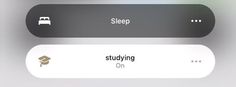 two buttons that say sleep and studying on the same button as they appear to be reading