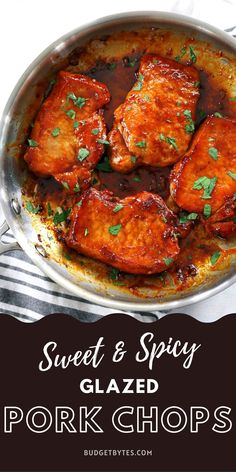 glazed pork chops in a skillet with title text at the bottom Glazed Pork Chops Recipes, Glazed Pork Chops