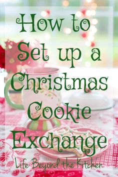 how to set up a christmas cookie exchange