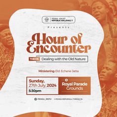 an advertisement for the hour of encounter, featuring women in traditional dress and men in ethnic garb