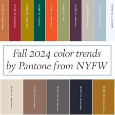 the fall color trend for pantone from nyfw is shown in multiple colors