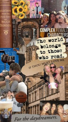 collage of images with words and pictures on them that say, complex characters the world belongs to those who read