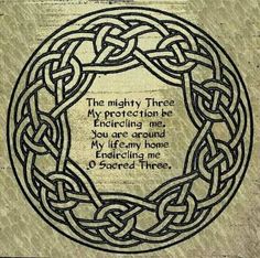 a celtic knot with the words, the mighty three my protection be enriching me