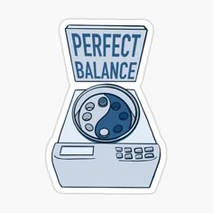 a sticker with the words perfect balance in front of an image of a record player