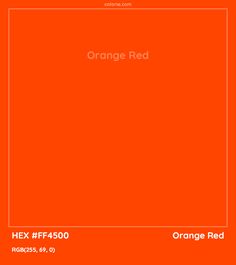 an orange square with the words orange red on it