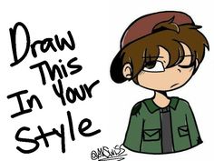 a drawing of a boy with glasses and a hat on his head that says draw this in your style