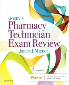 the book cover for mosby's pharmacy technician exam review by james j mizer