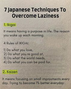 a piece of paper with some writing on it that says 7 japanese techniques to overcome lazyness