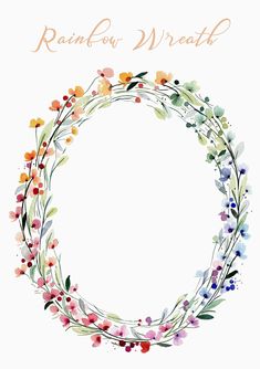 a watercolor wreath with the words rain day wreath