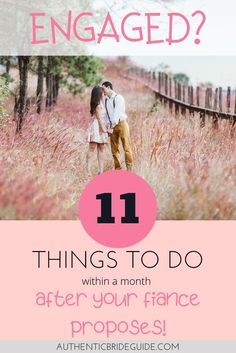 an engaged couple standing in tall grass with the text 11 things to do after your marriage