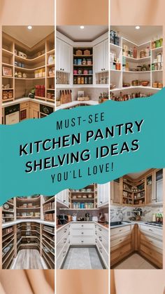 the kitchen pantry shelving ideas you'll love