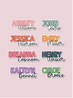 the name stickers are all different colors and font, but one is for each child's name