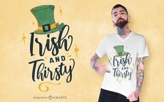 Great St Patrick's Day t-shirt design that features the quote "Irish and thirsty". Use this print ready design for tshirts, posters, mug, hoodies and other merch products. Eligible to be used on POD platforms like Merch by Amazon, Teespring, Redbubble, Printful and more. #stpatricksday #stpatricksdaytshirt #stpatricks #lettering #funny #tshirt #forwomen #formen Irish Quotes, Tattoo T Shirts