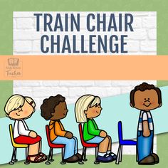 a group of people sitting in chairs with the words train chair challenge written above them