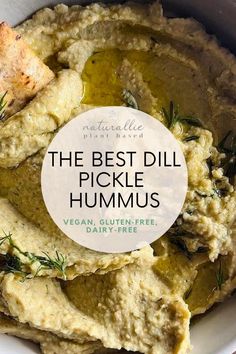 the best dill pickle hummus in a bowl