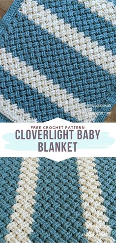 a blue and white blanket with the words, free crochet pattern cloverlight baby blanket