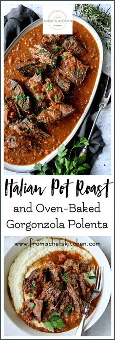 the recipe for italian pot roast and oven baked with gorgonzonola polenta