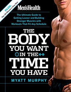 the body you want in the time you have by matt murphy is out now