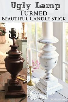 an old lamp turned into a beautiful candle stick with the words, ugly lamp turned to beautiful candle stick