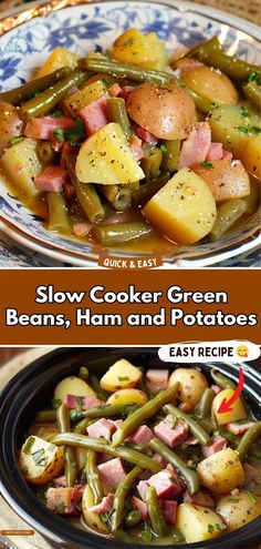 slow cooker green beans, ham and potatoes is an easy side dish for any meal