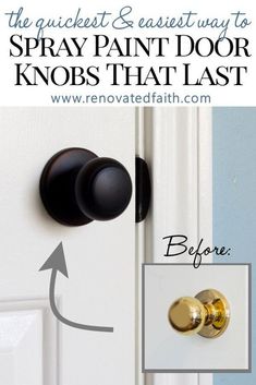 the spray paint door knobs that last