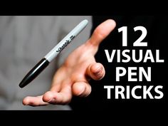 a person holding a pen in their hand with the words 12 visual pen tricks