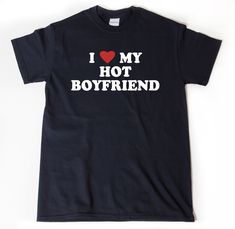 This I Love My Hot Boyfriend T-shirt  design is printed on a 100% Cotton T-shirt. (Gray is 90%/10% cotton/poly heather) This item is available in size Small, Medium, Large, XL, 2XL, 3XL, . Colors available: Ash, Black, Navy, White, Red  Sizing Chart:  Lay your t-shirt flat on the ground and measure side to side and from top to bottom to compare measurements. Small T-shirt: Width 18" Length: 28" Medium T-shirt: Width 20" Length: 29" Large T-shirt: Width 22" Length: 30" XL T-shirt: Width 24" Lengt I Heart My Boyfriend Shirt, I Love My Bf Shirt, I Love My Boyfriend Shirt, I Heart My Boyfriend, Oktoberfest Shirt, Boyfriend Tshirt, Silly Shirt, I Love My Boyfriend, Girlfriend Shirts