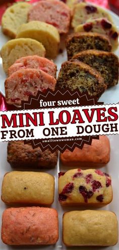 four sweet mini loaves from one dough on a white plate with the words four sweet mini loaves from one dough