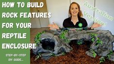 a woman sitting in front of a fake rock with the words how to build rock features for your reptile enclosure