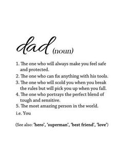 a poem written in black and white with the words dad on it