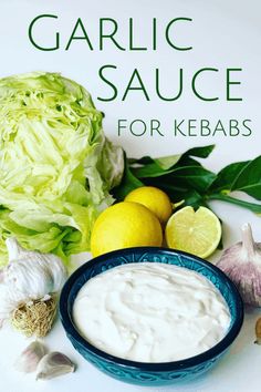 the cover of garlic sauce for kebabs