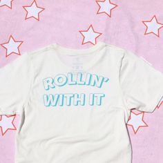 Rollin' With It Tee Screen Printing, Light Blue