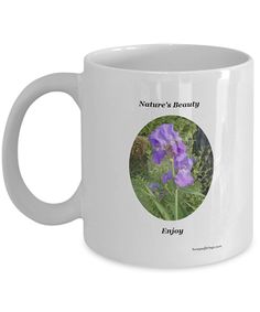 Coffee Mug with Purple Iris for the Nature Lover. Relax In Nature, Alternative Power Sources, Morning Coffee Mug, Nature Mug, Floral Mug, Gift List