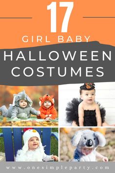 halloween costumes for girls and boys with text overlay that reads 17 girl baby halloween costumes