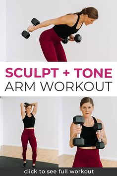 a woman in red pants and black top lifting dumbbells with the text sculpt tone arm workout