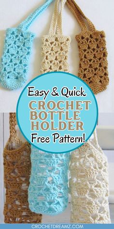 crochet bag hanging from the wall with text overlay that says easy and quick crochet bottle holder free pattern