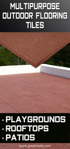 an advertisement for a roofing company with the words, multi purpose outdoor flooring tiles