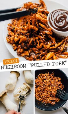 a collage of photos with mushrooms, pulled pork and dipping sauce on the side