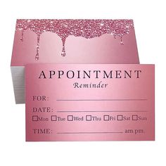 a pink appointment card with glitter on the front and bottom, featuring an image of a dripping