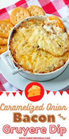 a casserole dish with bacon and gruyere dip on a red and white checkered tablecloth