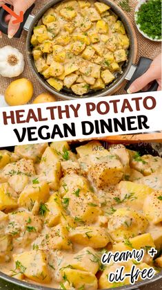 the healthy potato vegan dinner is ready to be eaten and served in a pan