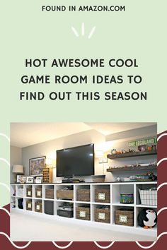 a living room with lots of shelves and boxes on the wall that says hot awesome cool game room ideas to find out this season