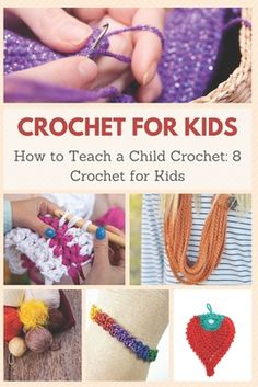 crochet for kids how to teach a child crochet 8 crochet for kids