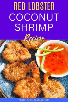 Coconut shrimp with dipping sauce Red Lobster Coconut Shrimp Recipe, Coconut Shrimp Recipes, Jumbo Shrimp, Cooking Thermometer, Red Lobster, Simply Irresistible, Mango Salsa, Crushed Pineapple, Special Dinner