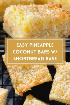 easy pineapple coconut bars w / shortbread base on a cooling rack with text overlay