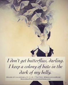 Bat Art, Creatures Of The Night, I Smile, In The Dark, Inspire Me, Make Me Smile, Words Quotes, The Darkest, Me Quotes