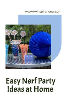 the easy nerf party ideas at home is great for kids and adults to enjoy