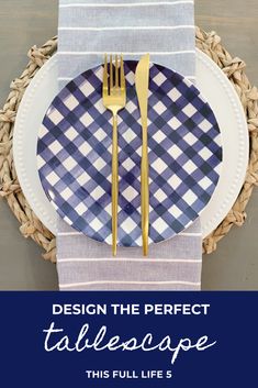 a blue and white checkered plate with goldware on it