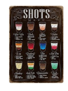 a poster with shots in different colors on it's sides and the names of each shot